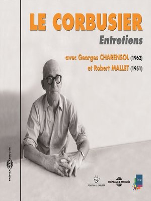 cover image of Le Corbusier. Entretiens 1951-1962